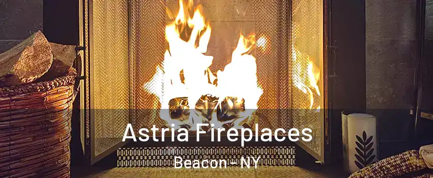  Astria Fireplaces Beacon - NY