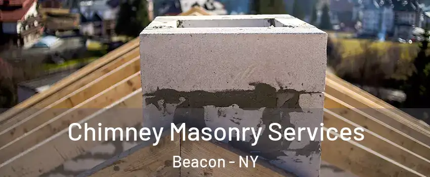 Chimney Masonry Services Beacon - NY