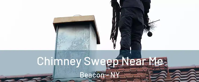  Chimney Sweep Near Me Beacon - NY