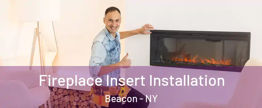  Fireplace Insert Installation Beacon - NY