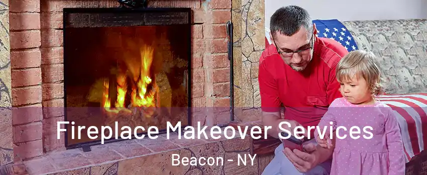  Fireplace Makeover Services Beacon - NY