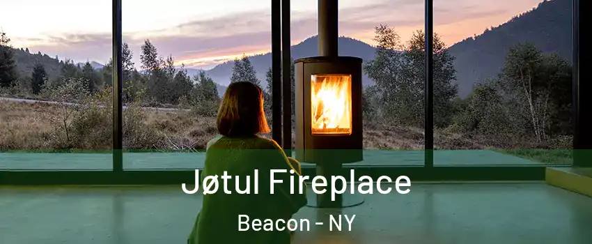  Jøtul Fireplace Beacon - NY